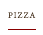 PIZZA